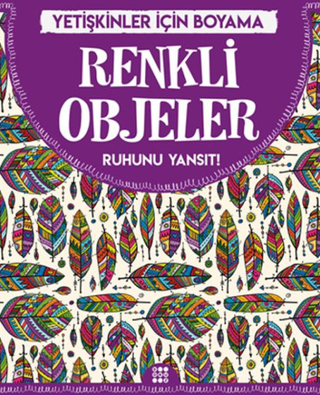 Renkli Objeler - Yetişkinler İçin Boyama Renkli Objeler - Yetişkinler İçin Boyama