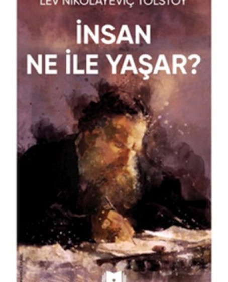 İnsan Ne İle Yaşar
