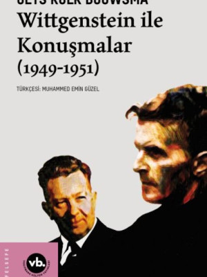 Wittgenstein ile Konuşmalar (1949-1951) Wittgenstein ile Konuşmalar (1949-1951)