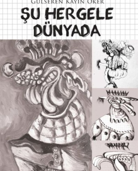 Şu Hergele Dünyada Şu Hergele Dünyada