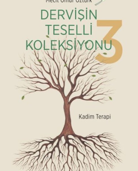 Dervişin Teselli Koleksiyonu 3
