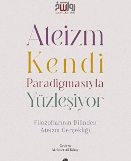 Ateizm Kendi Paradigmasıyla Yüzleşiyor