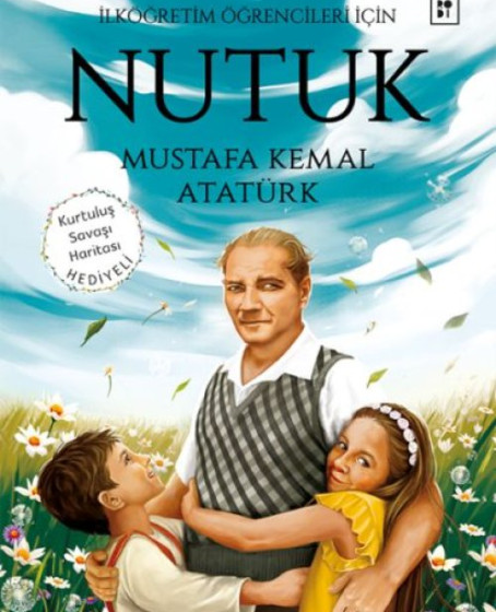 Nutuk - İlköğretim Öğrencileri İçin Nutuk - İlköğretim Öğrencileri İçin