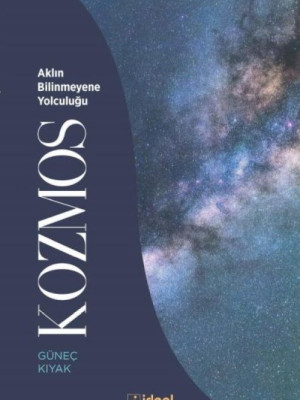 Kozmos - Aklın Bilinmeyene Yolculuğu