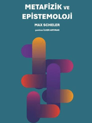 Metafizik ve Epistemoloji Metafizik ve Epistemoloji