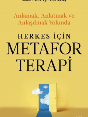 Herkes İçin Metafor Terapi