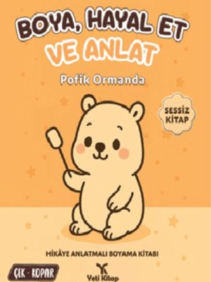 Boya Hayal Et ve Anlat - Pofik Ormanda