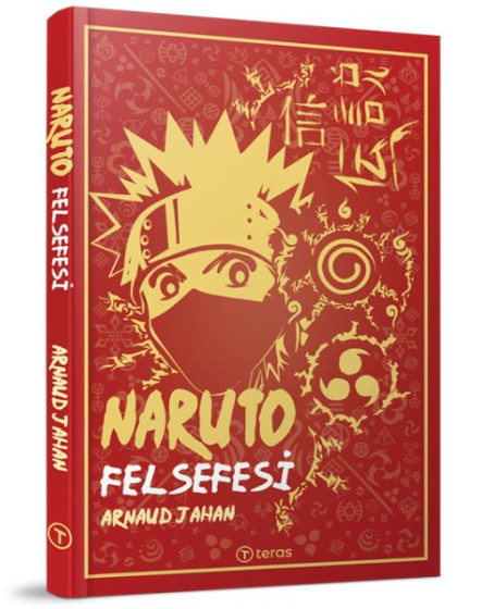 Naruto Felsefesi Naruto Felsefesi
