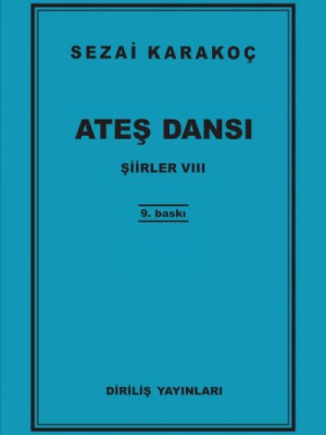 Şiirler 8 - Ateş Dansı Şiirler 8 - Ateş Dansı