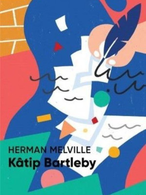 Katip Bartleby (Kısa Klasik) Katip Bartleby (Kısa Klasik)