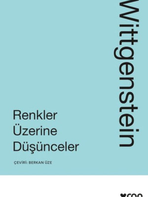 Renkler Üzerine Düşünceler Renkler Üzerine Düşünceler
