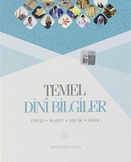 Temel Dini Bilgiler Temel Dini Bilgiler