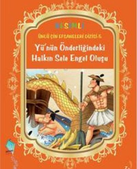 Yü'nün Önderliğindeki Halkın Sele Engel Oluşu