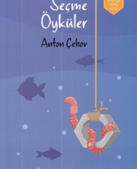 Seçme Hikayeler- Çehov