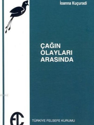 Çağın Olayları Arasında Çağın Olayları Arasında