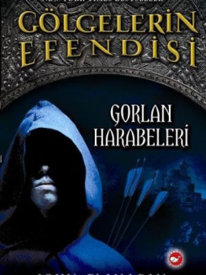Gölgelerin Efendisi 01 - Gorlan Harabeleri