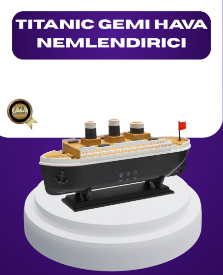 Titanik Gemi Tasarımlı LED Işıklı Hava Nemlendirici Buhar Efektli Oda Difüzörü Titanik Gemi Tasarımlı LED Işıklı Hava Nemlendirici Buhar Efektli Oda Difüzörü