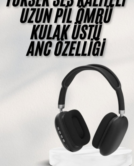 Yeni Nesil Bluetooth Kulaklık Kulak Üstü ANC Özelliği Yüksek Ses Kaliteli Yeni Nesil Bluetooth Kulaklık Kulak Üstü ANC Özelliği Yüksek Ses Kaliteli