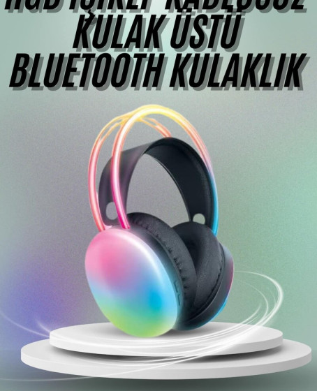 Kulak Üstü Kablosuz Bluetooth Kulaklık Unısex Renkli Işıklı Kulaklık