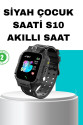 S10 Siyah Akıllı Çocuk Saati Konum Takip ve Güvenlik Özellikli
