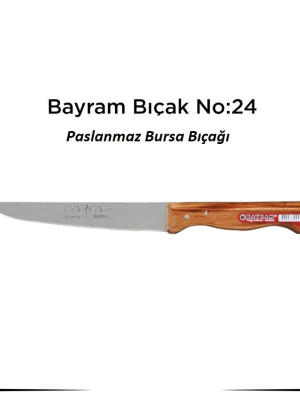 Bursa Bıçağı Bayram Kurban Bıçağı Yemek Bıçağı no : 24