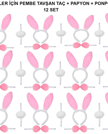 Pembe Tavşan Kostüm Seti – Taç, Papyon, Ponpon (12’li Paket)