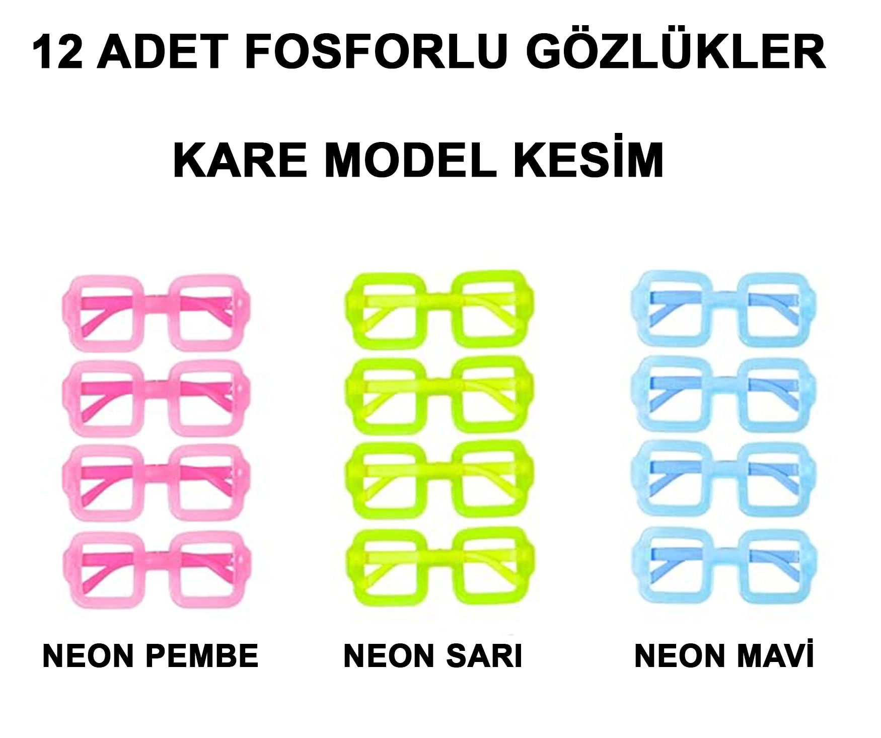 Fosforlu Kare Model Glow Parti Gözlüğü Karanlıkta Yanan Gözlükler 12 Adet