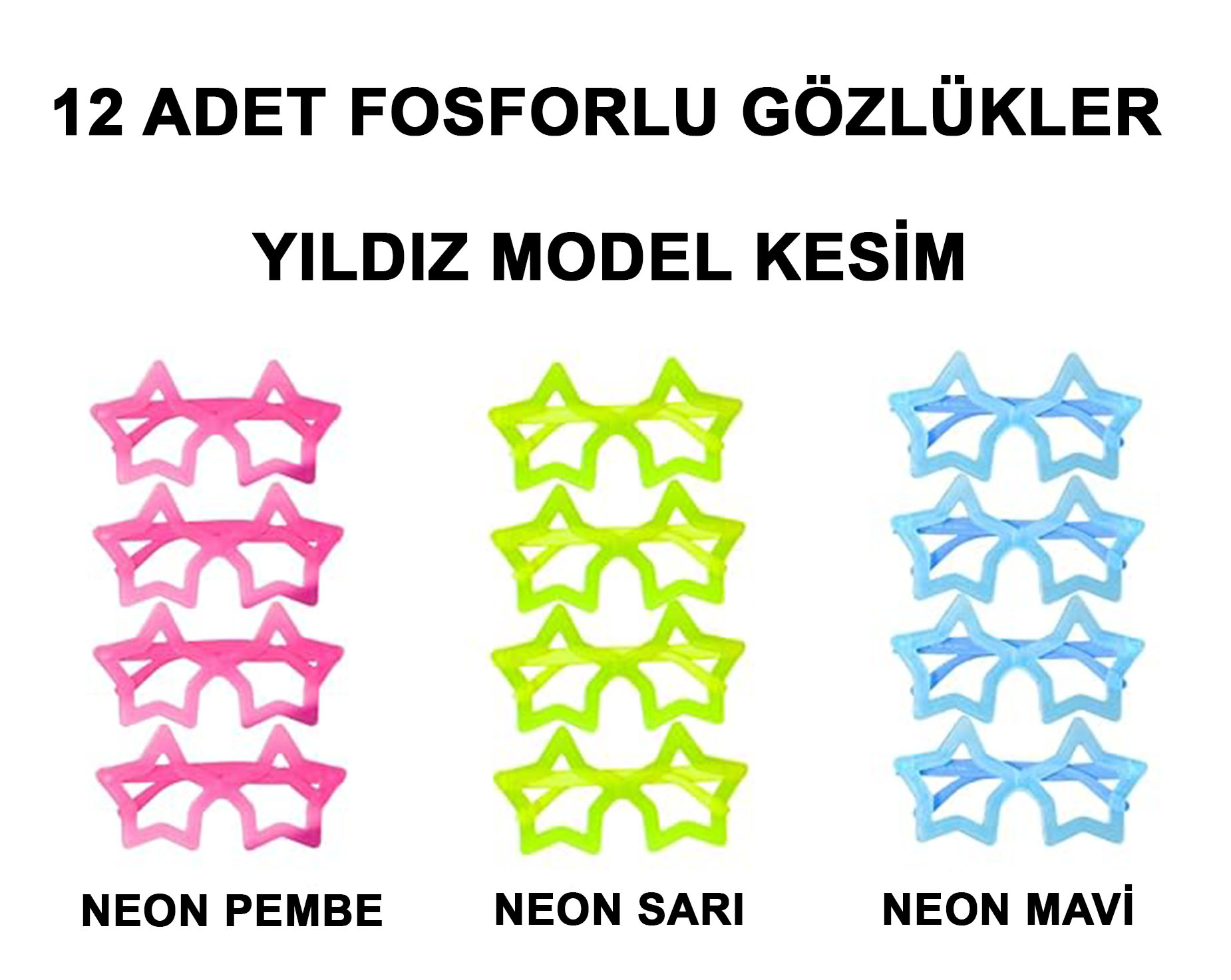 Fosforlu Yıldız Model Glow Parti Gözlüğü Karanlıkta Yanan Gözlükler 12 Adet (4767)