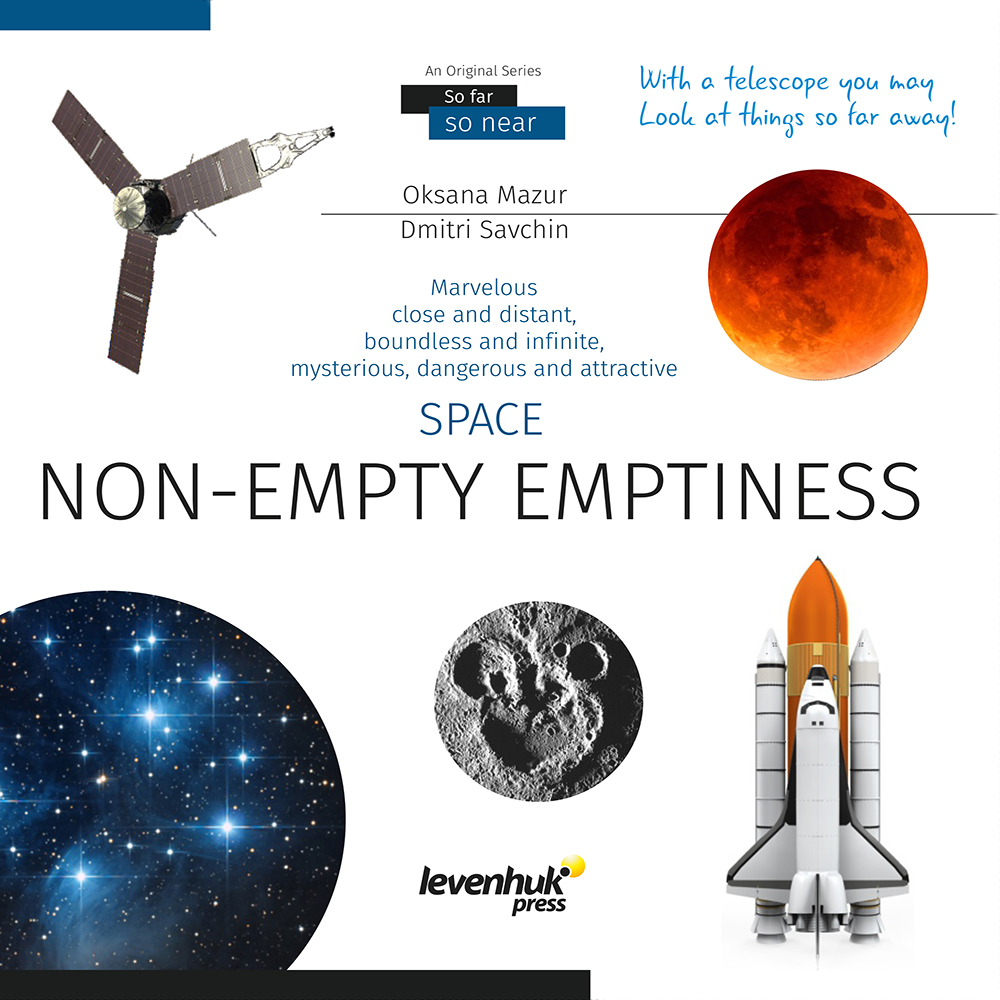 Space. Non-empty emptiness (Uzay. Boşluk hiç de boş değil). Bilgilendirici kitap (4767)