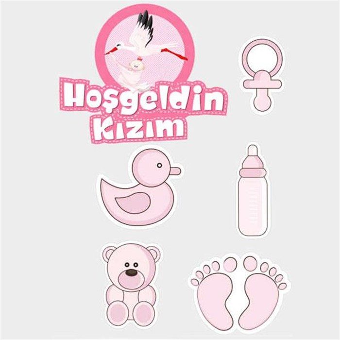 CLZ192 Hoşgeldin Kızım Baby Shower Sticker Etiket Seti 6 Adet (4172)