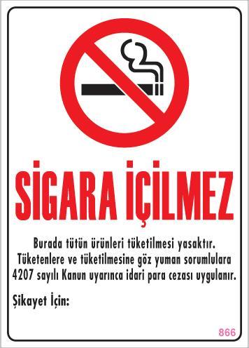 CLZ202 Sigara İçilmez Uyarı Levhası 25x35 KOD:866