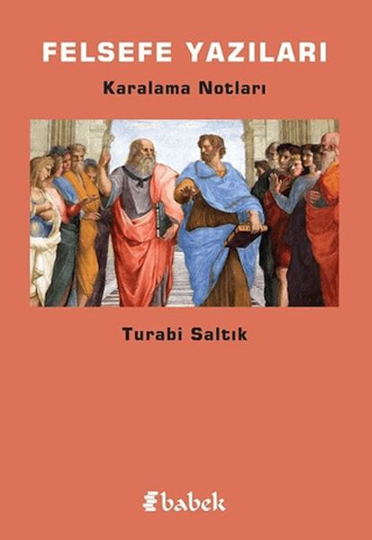 Felsefe Yazıları Felsefe Yazıları