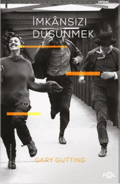 İmkansızı Düşünmek İmkansızı Düşünmek