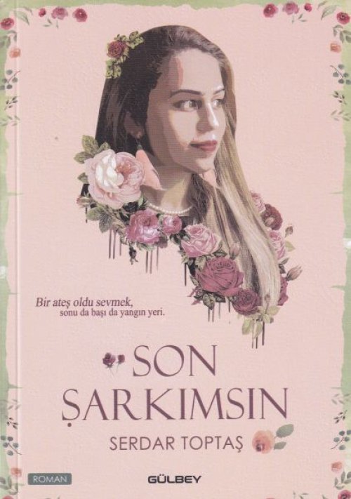 Son Şarkımsın Son Şarkımsın