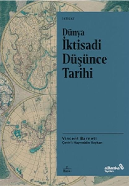 Dünya İktisadi Düşünce Tarihi Dünya İktisadi Düşünce Tarihi