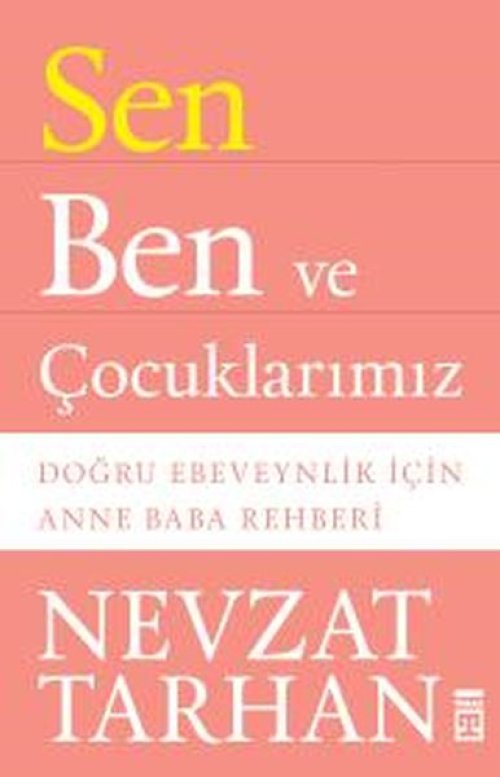 Sen Ben ve Çuklarımız