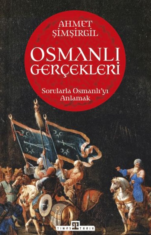Osmanlı Gerçekleri - 1 Osmanlı Gerçekleri - 1