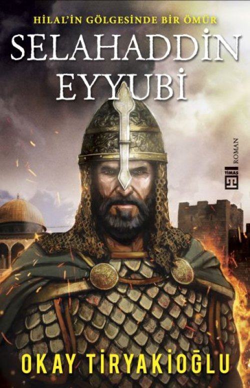 Selahaddin Eyyubi Selahaddin Eyyubi