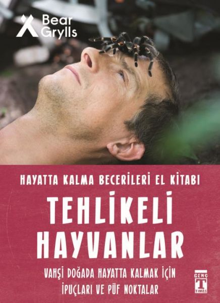 Tehlikeli Hayvanlar - Hayatta Kalma Becerileri El Kitabı 1 Tehlikeli Hayvanlar - Hayatta Kalma Becerileri El Kitabı 1