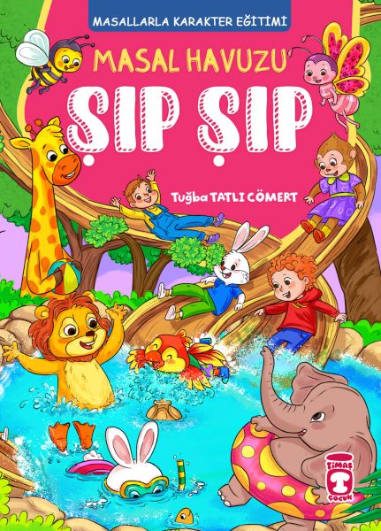 Masal Havuzu Şıp Şıp (Fleksi Cilt) Masal Havuzu Şıp Şıp (Fleksi Cilt)