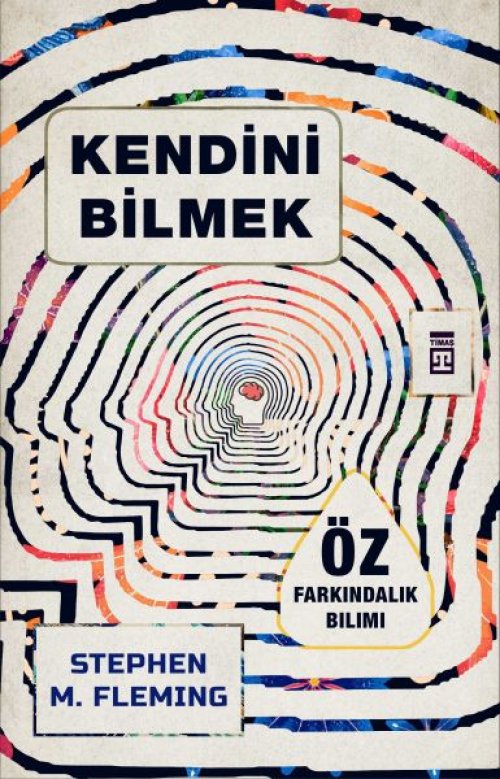 Kendini Bilmek Kendini Bilmek