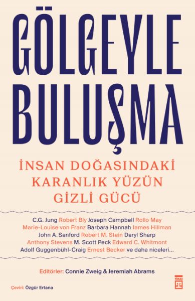 Göeyle Buluşma &amp; İnsan Doğasındaki Karanlık Yüzün Gizli Gücü