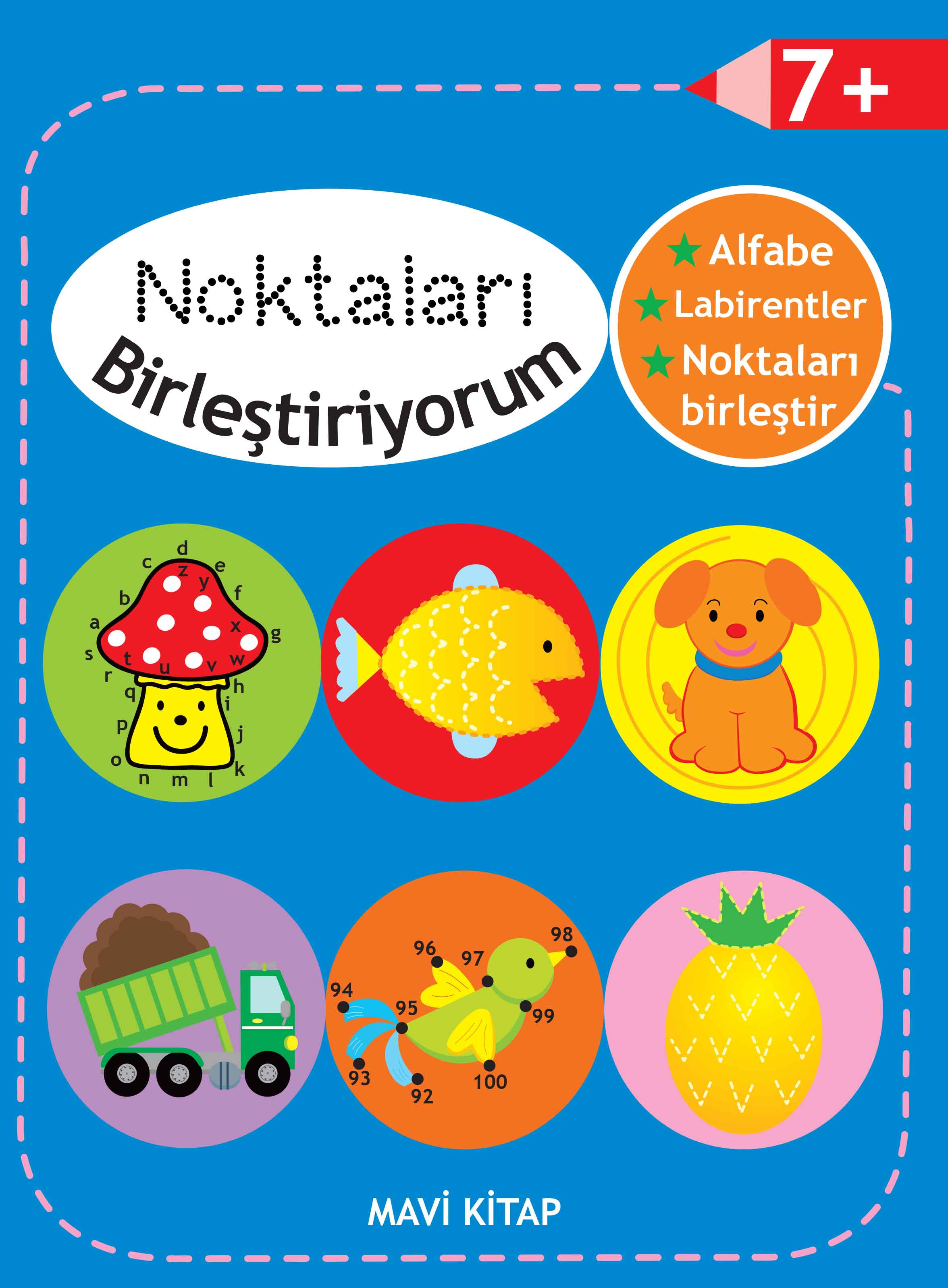Noktaları Birleştiriyorum - Mavi Kitap +7 Yaş Noktaları Birleştiriyorum - Mavi Kitap +7 Yaş