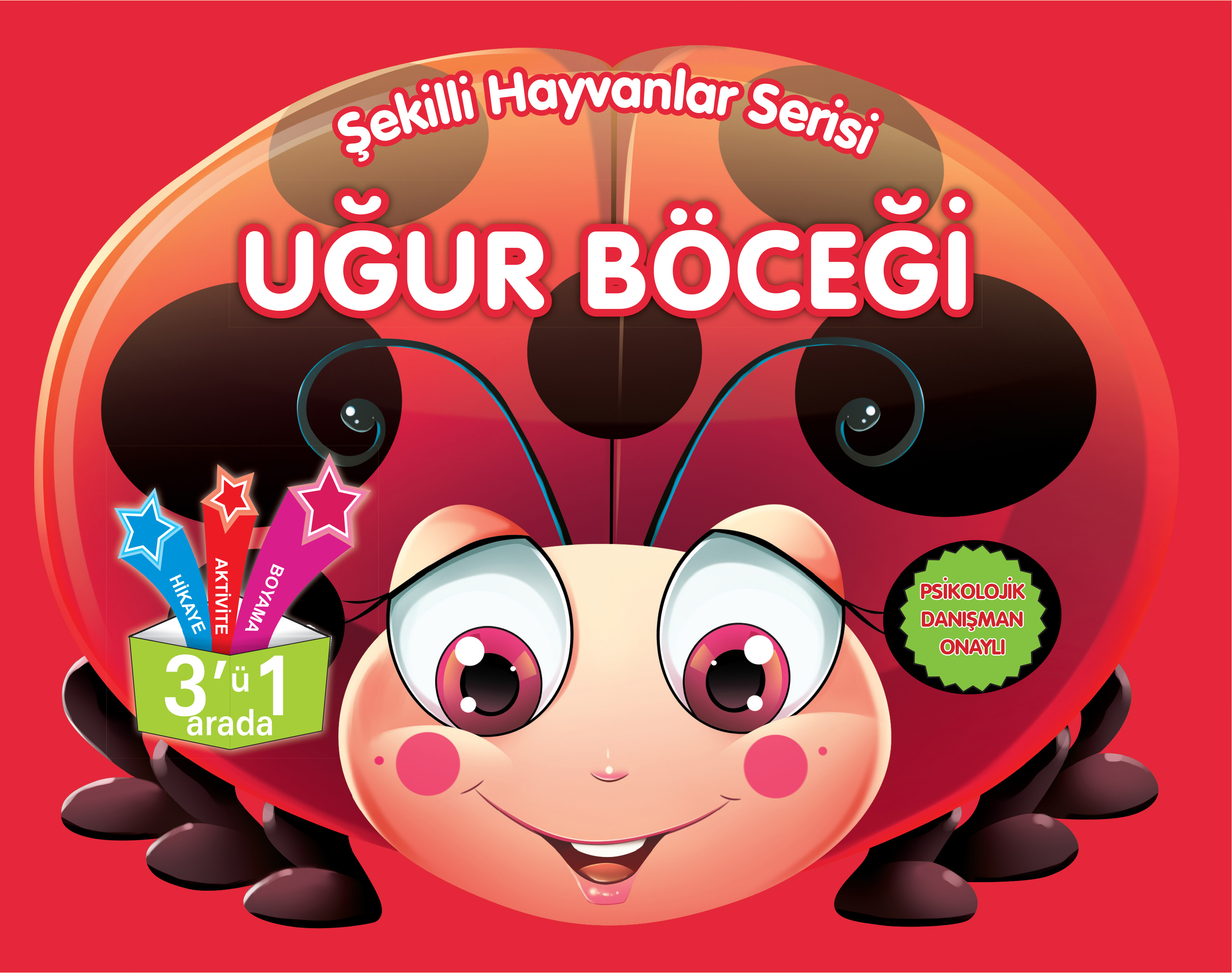 Şekilli Hayvanlar Serisi - Uğur Böceği Şekilli Hayvanlar Serisi - Uğur Böceği
