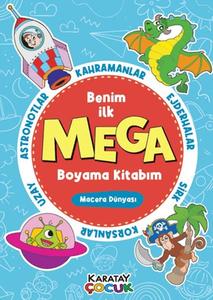 Mega Boyama Kitabım - Macera Dünyası Mega Boyama Kitabım - Macera Dünyası