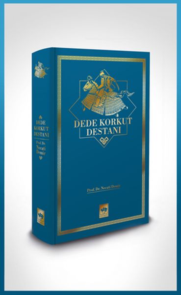 Dede Korkut Destanı - Ciltli Dede Korkut Destanı - Ciltli