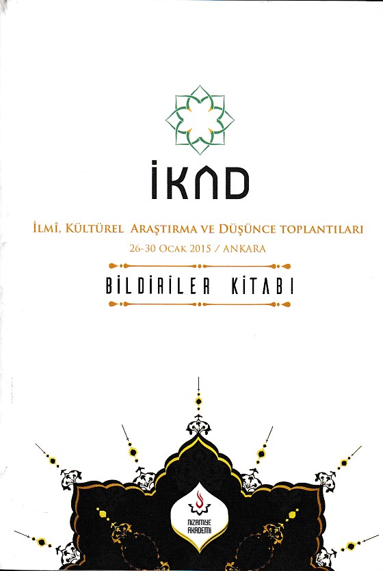 İKAD - İlmi, Kültürel Araştırma ve Düşünce Toplantıları 26-30 Ocak 2015 / Ankara İKAD - İlmi, Kültürel Araştırma ve Düşünce Toplantıları 26-30 Ocak 2015 / Ankara