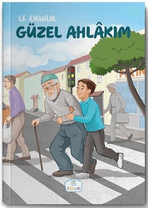Güzel Ahlakım Güzel Ahlakım