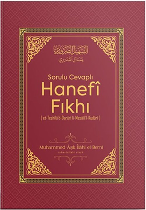Sorulu Cevaplı Hanefi Fıkhı Sorulu Cevaplı Hanefi Fıkhı