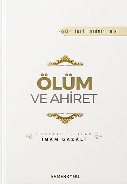Ölüm ve Ahiret Ölüm ve Ahiret